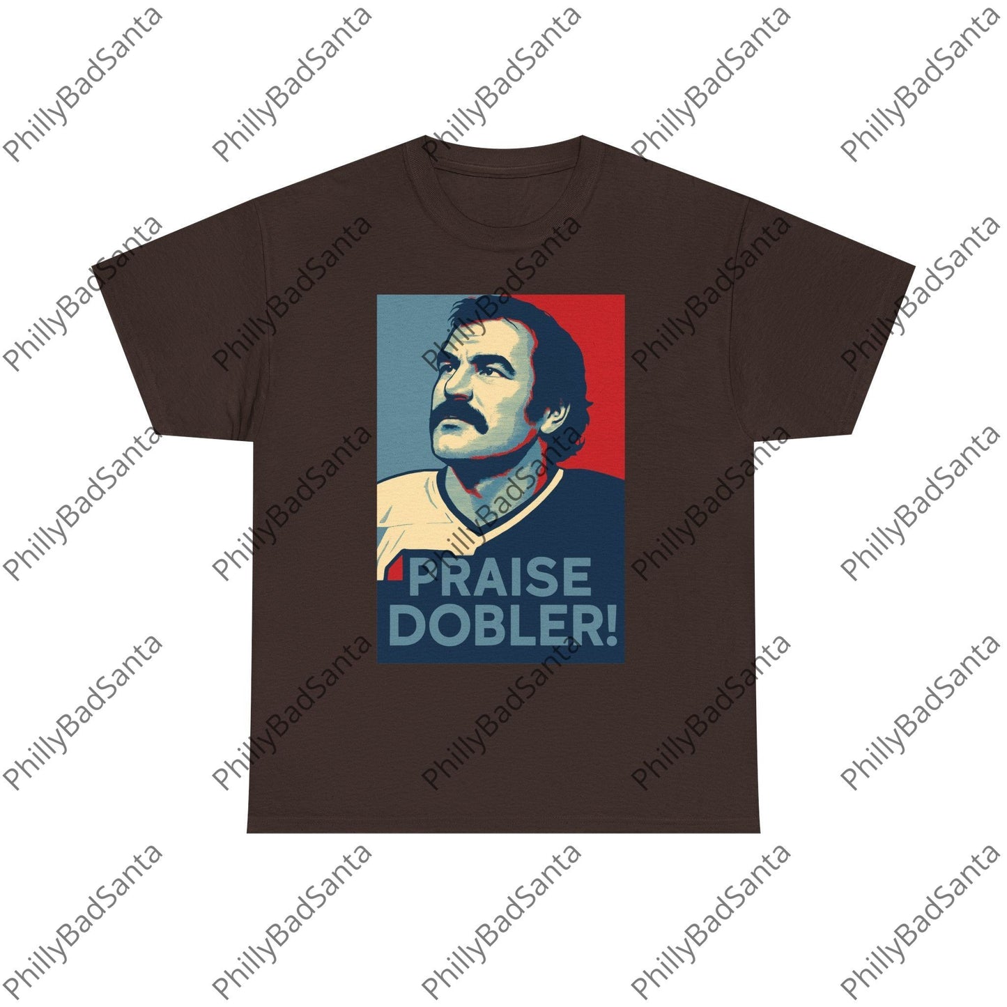 Praise Dobler Hope Poster Tee, Gritty Philly Style T-Shirt.